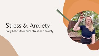 Handling stress and anxiety | daily habits to reduce stress