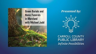 Green Burials and Home Funerals in Maryland with Michael Judd