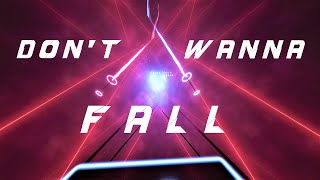 Beat Saber, Don't Wanna Fall, Seven Lions, Last Heroes, HALIENE, Custom, Wall Map, Melodic Dubstep