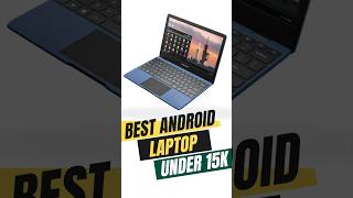 इसमें हर Mobile App चलता है ll Android wala Laptop 😱 #bestlaptop #techshorts