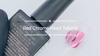 Cute Red Chrome Heart Nail Art Tutorial | Lecenté