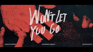 Martin Garrix, Matisse & Sadko ft. John Martin - Won't Let You Go (Long Orchestal Intro Version)