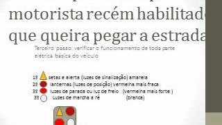 Dicas importantes para um motorista recém habilitado que