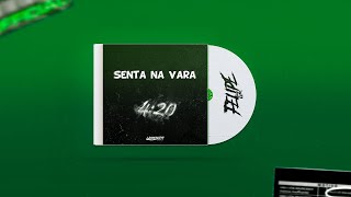 MEGA FUNK SENTA NA VARA ( DJ FELIPE GR)