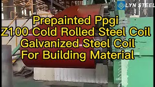 Prepainted Ppgi Z100 Cold Rolled Steel Coil Galvanized