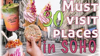 NYC GUIDE: SOHO Manhattan | MUST visit places