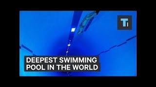 Deepest swimming pool in the world