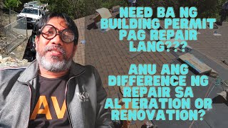 Kailangan ba ng Building Permit pag repair lang?