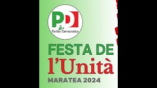 A MARATEA TORNA LA FESTA DELL'UNITA'