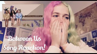 Little Mix ‘Between Us’ song REACTION