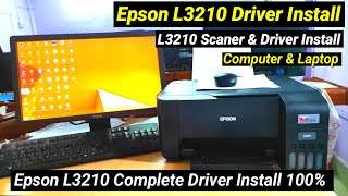 Epson L3210 Complete Driver Install, Epson L3210 Driver install Without CD, 3210 Driver 100% install