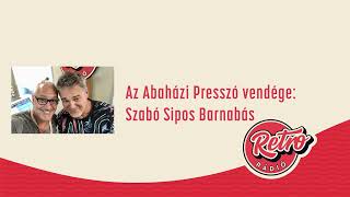 Abaházi Presszó - Szabó Sipos Barnabás