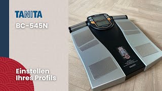 TANITA BC-545N Einstellen Ihres Profils