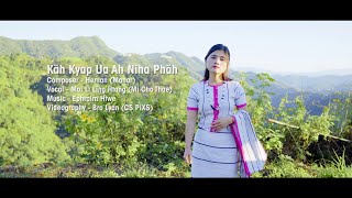 Kah Kyap Ua Ah Niha Phah - Mai Li Ling Htang @ Mi Cho Thae