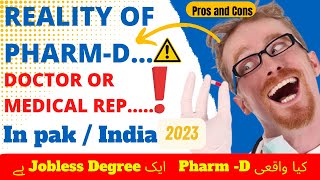 Pharm-D Scope in Pakistan and India | Drawbacks of pharm-D | Reality of Pharm - D 2024