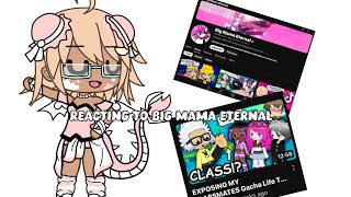 REACTING TO Big mama Eternal! @BigMamaEternal