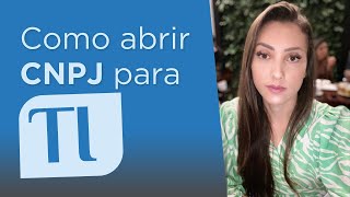 Como abrir CNPJ para TI | Talitha Lima