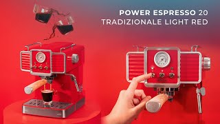 Macchina del caffè express - Power Espresso 20 Tradizzionale Red Light