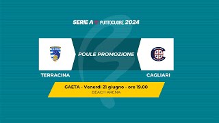 Beach Soccer 2024 Serie A Poule Promozione | TERRACINA - CAGLIARI