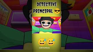 Detective Principal - Indian School @Hardtoonz22 @KirtiChow @RGBucketList #shorts #anime