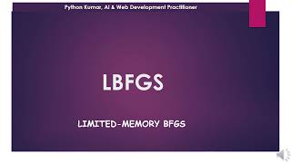 LBFGS Precisely | Limited Memory BFGS | Machine Learning