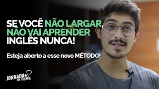 Quer ser FLUENTE? Seja uma FOLHA EM BRANCO, e JOGUE ISSO FORA!