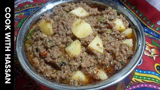 Dhaba Style Aloo Keema | Beef Aloo Keema Recipe | Orignal Aloo Keema Recipe By Cook With Hassan