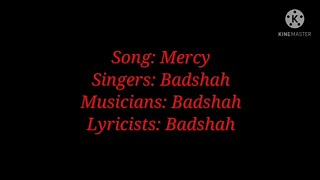 Song: Mercy (Lyrics) By Badshah