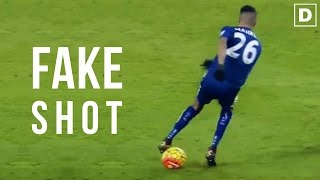 RIYAD MAHREZ ★ Master of Fake Shot • HD