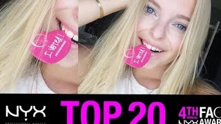 NYX FACE AWARDS TOP 20! WE MADE IT! Lilmissmegsmakeup