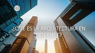 Arquitectura en Internet