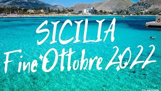 Fine Ottobre in Sicilia