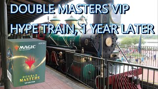 Double Masters VIP Opening a year later...The Hype train!!