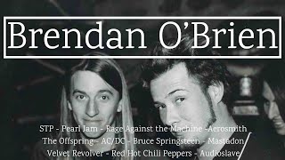 Producer Profile: Brendan O' Brien