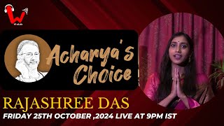 Acharya's Choice | Rajashree Das | Mit Gaya Jab