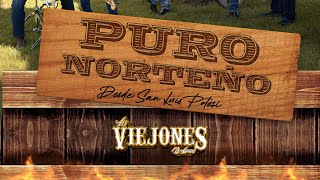 Los Viejones de Linares Puro Norteño