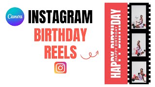 Create Instagram Birthday Reels In Canva