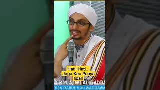 Hati-hati...!!! Jangan suka mencaci para ulama dan habib