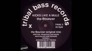 Kicks Like A Mule - The Bouncer (Original Mix)