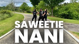 NANi Saweetie Dance Fitness Choreography