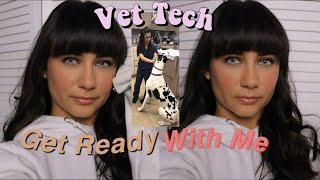 GRWM Work Edition | Vet Tech Morning Routine