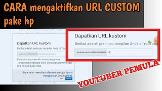 Cara mengaktifkan URL KUSTOM  pake hp #ngeyoutubekuy