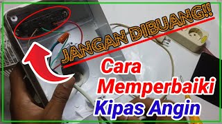 Cara memperbaiki kipas angin || cara memperbaiki kipas meja maspion