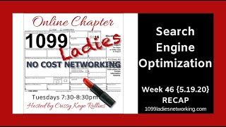 Search Engine Optimization {1099 Ladies Online Week 46 RECAP - 5.19.20}