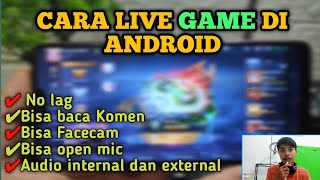 TUTORIAL LIVESTREAMING GAME DI FACEBOOK DAN YOUTUBE