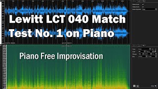 Test 1, Lewitt LCT 040 Match | PIANO Free Improvisation