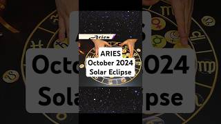 Aries Solar Eclipse October 2024 Horoscope #Aries #AriesHoroscope #SolarEclipse #HoroscopeforToday