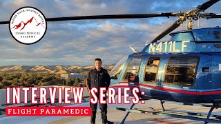 Interview Series: Flight Paramedic