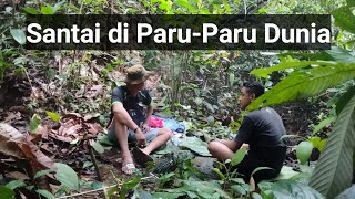 Santai di Paru-Paru Dunia