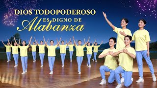 Danza cristiana | Dios Todopoderoso es digno de alabanza (Canción de alabanza)